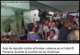 Acto de repudio contra activistas cubanos en el hotel El Panamá durante la cumbre de las Américas 2